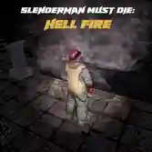 Slenderman Must Die: Hell Fire