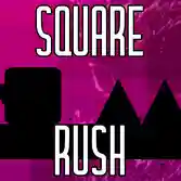 Square rush